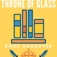 How to cure your Throne of Glass book hangover